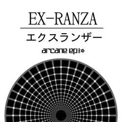 [RTSW35] Ex-Ranza - Arcane EP