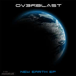 [monoKraK110] John Overblast - New Earth EP