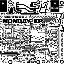 [deepx167] Sickness - Monday EP