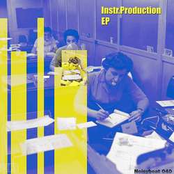 [noisybeat040] Instr.production - Instr.Production EP