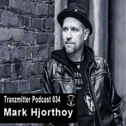 [podcast - 034] Mark Hjorthoy - Tranzmitter Netlabel Series