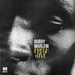 [MNF010] Bobby Marleni - Fresh Jive