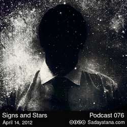 [Sadayatana 076] Signs and Stars