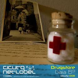 [CICUTA008] Drugstore - Gaia EP