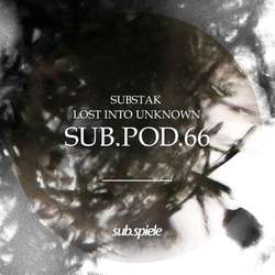 [sub.66] Substak - Lost into the unknown