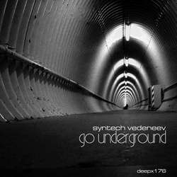 [deepx176] Syntech Vedeneev - Go Underground