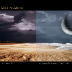 [pr-003] Maurizio Miceli - Te Extra&#241;o
