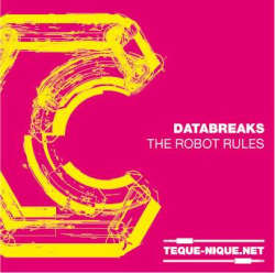 [TN-008] Databreaks - The Robot Rules