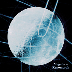[bp029] Megatone - Xenomorph