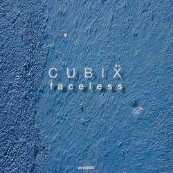 [VKRSDJ006] Cubix - Faceless