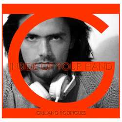 [gargan067] Giuliano Rodrigues - Inside Of Your Hand EP
