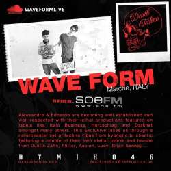 [DTMIX046] Wave Form - Death Techno Mix 046