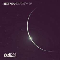 [DAST046] Bestream - Infinity EP