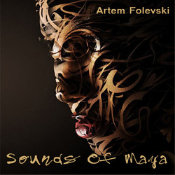 [deepx045] Artem Folevski - Sounds Of Maya