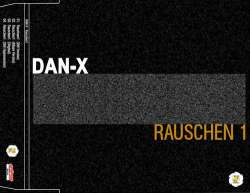 [PXR001] Dan X - Rauschen1