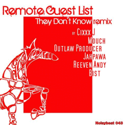 [Noisybeat043] Remote guest list - They Don`t Know Remix