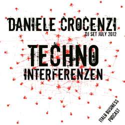 Daniele Crocenzi - Techno Interferenzen