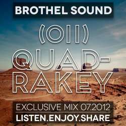 Quadrakey - BrothelSound Exclusive Podcast