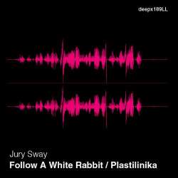 [deepx189LL] Jury Sway - Follow A White Rabbit/Plastilinika