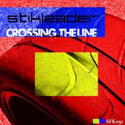 [sfk051] Stikleader - Crossing The Line