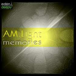 AM.Light - Memories EP