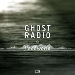 [phoke84] Ghost Radio - Floodworld