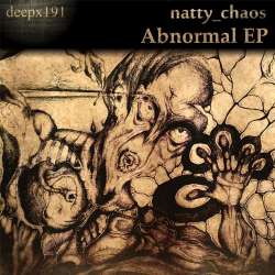 [deepx191] Natty_Chaos - Abnormal EP