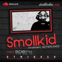 [DTMIX050] Smollkid - Death Techno Mix 050