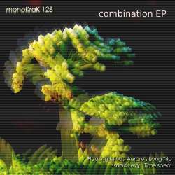 [monoKraK128] Isaac Levy vs Floating Mind - Combination EP