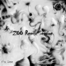 [lsd25007] Mr.Dee - Zoo Remix Session EP