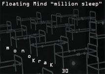 [monoKraK30] Floating Mind - Million Sleep
