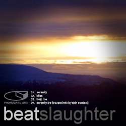 [phoke85] Beatslaughter - Serenity EP