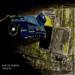 [ca255] Joshua Rex - Inside the Shipwreck
