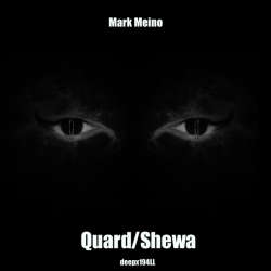 [deepx194LL] Mark Meino - Quard/Shewa