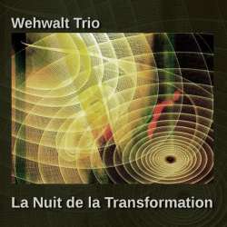 [BOF-037] Wehwalt Trio - La Nuit de la Transformation