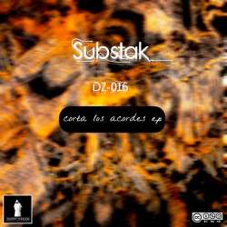 [DZ-016] Substak - Corta los acordes EP