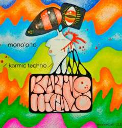 [monoKraK133] mono'ono - Karmic Techno