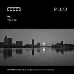 [ML040] Various Artists - X343 EP