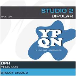 [YPQN024] Bipolar - Studio 2