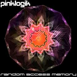 [S27-109] Pinklogik - Random Access Memory
