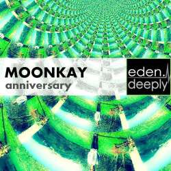 Moonkay - Anniversary EP