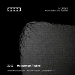 [MLP065] X343 - Mainstream Techno