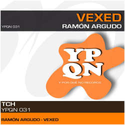 [YPQN031] Ramon Argudo - Vexed