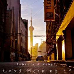 [DDR006] Pobedia & Nebyla - Good Morning EP