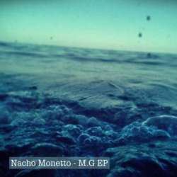 [dplm31] Nacho Monetto - M.G EP