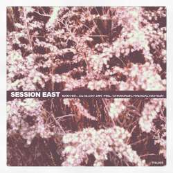[FHL008] Various Artists - Session East EP
