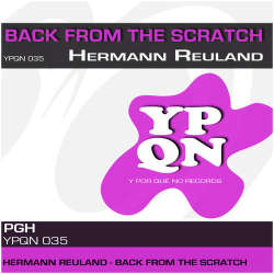 [YPQN035] Hermann Reuland - Back From The Scratch