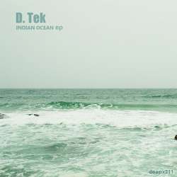 [deepx211] D.Tek - Indian Ocean EP
