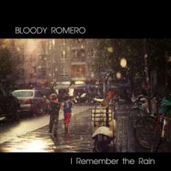 [PICPACK164] Bloody Romero - I Remember the Rain