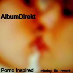 [FreeOsc64] AlbumDirekt - Porno Inspired